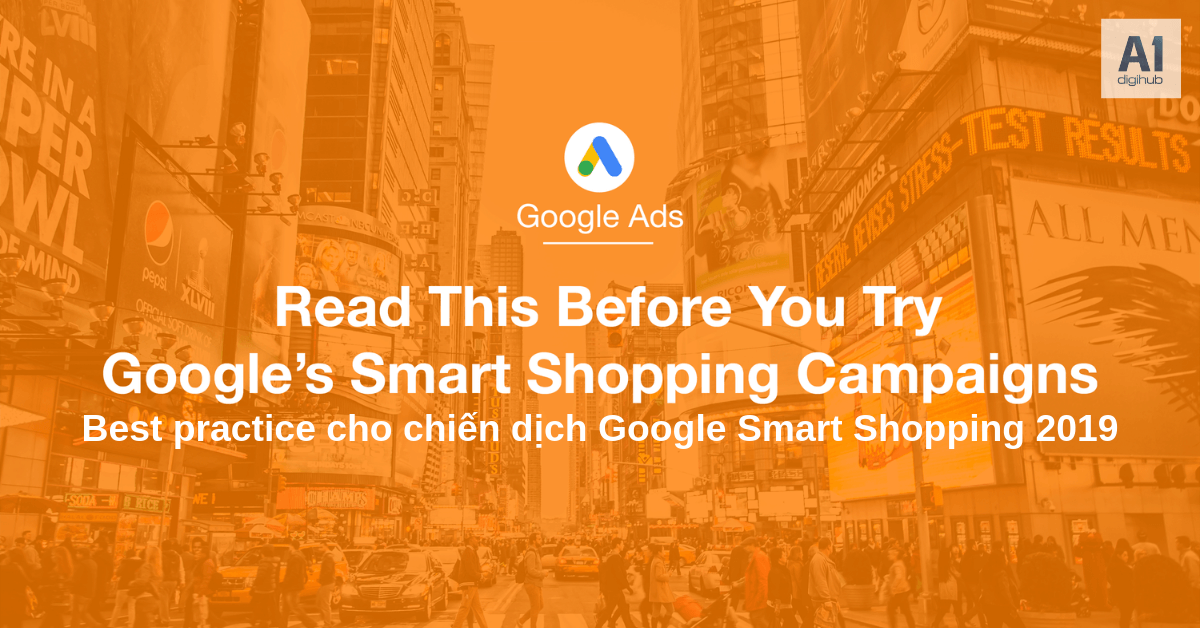 Best-practice-cho-chiến-dịch-Google-Smart-Shopping-2019